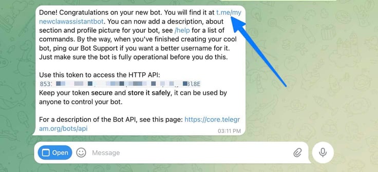 Telegram mobile app showing a BotFather success message after creating a new bot named mynewclawassistantbot at t.me/mynewclawassistantbot, with a partially redacted HTTP API token displayed, a reminder to keep the token secure, and a blue arrow pointing to the bot's t.me link