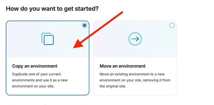 Red arrow pointing to first option: Copy an environment