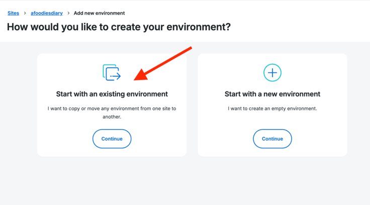 Red arrow pointing to "Start with an existing environment" option on the left