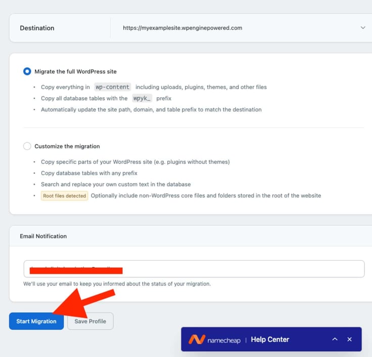 WordPress migration plugin settings screen showing 'Migrate the full WordPress site' option selected, with destination URL myexamplesite.wpenginepowered.com, email notification field, and a red arrow pointing to the blue 'Start Migration' button