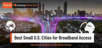 Best Small U.S. Cities for Broadband Access