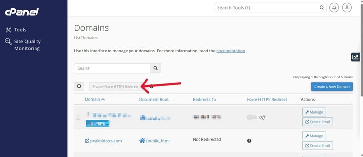 cPanel Domains management page showing the List Domains subheading, a search bar, a domains table with columns for Domain, Document Root, Redirects To, Force HTTPS Redirect, and Actions, with peakoldcars.com listed pointing to /public_html with a Not Redirected status, and a red annotation arrow pointing left to the Enable Force HTTPS Redirect toggle button above the table. cPanel Domains management page showing the List Domains subheading, a search bar, a domains table with columns for Domain, Document Root, Redirects To, Force HTTPS Redirect, and Actions, with peakoldcars.com listed pointing to /public_html with a Not Redirected status, and a red annotation arrow pointing left to the Enable Force HTTPS Redirect toggle button above the table.