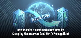 How to Point a Domain to a New Host by Changing Nameservers (and Verify Propagation)
