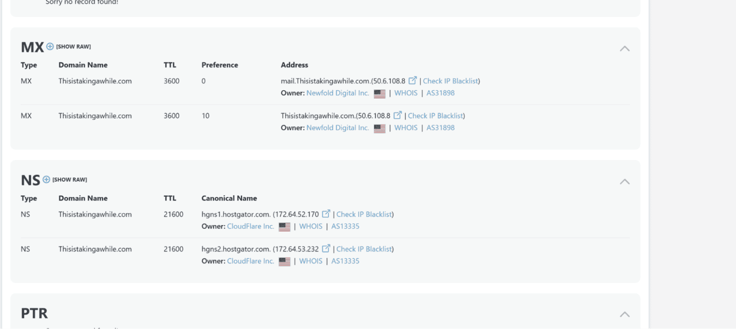 DNS lookup results panel showing mail exchange (MX) and nameserver (NS) records for a domain, with mail routing through a hosting provider and nameservers pointed to Cloudflare-owned Hostgator servers. DNS lookup results panel showing mail exchange (MX) and nameserver (NS) records for a domain, with mail routing through a hosting provider and nameservers pointed to Cloudflare-owned Hostgator servers.