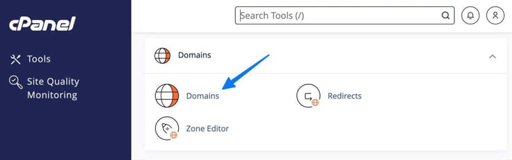 The cPanel-style dark navy sidebar and search bar for "Search Tools" appears above a Domains section card featuring globe icons for Domains and Redirects plus a rocket icon for Zone Editor, with a blue arrow pointing to the Domains link and a "Site Quality Monitoring" option visible in the left navigation. The cPanel-style dark navy sidebar and search bar for "Search Tools" appears above a Domains section card featuring globe icons for Domains and Redirects plus a rocket icon for Zone Editor, with a blue arrow pointing to the Domains link and a "Site Quality Monitoring" option visible in the left navigation.