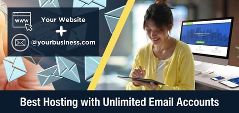 Best Hosting With Unlimited Email Accounts