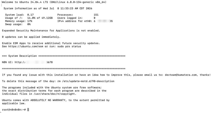 Image of an SSH terminal session displaying a Kamatera Ubuntu server login banner with a custom system description showing the n8n web interface URL and port number, along with standard system load and update statistics above a root command prompt. Image of an SSH terminal session displaying a Kamatera Ubuntu server login banner with a custom system description showing the n8n web interface URL and port number, along with standard system load and update statistics above a root command prompt.