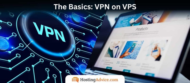 The Basics: VPN on VPS The Basics: VPN on VPS