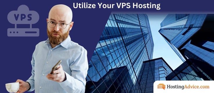Section header for getting the most out of your VPS hosting. A bearded man in glasses holds a coffee cup and points his phone toward the viewer, set against a navy panel with a VPS server icon and a skyward view of glass office towers. Section header for getting the most out of your VPS hosting. A bearded man in glasses holds a coffee cup and points his phone toward the viewer, set against a navy panel with a VPS server icon and a skyward view of glass office towers.