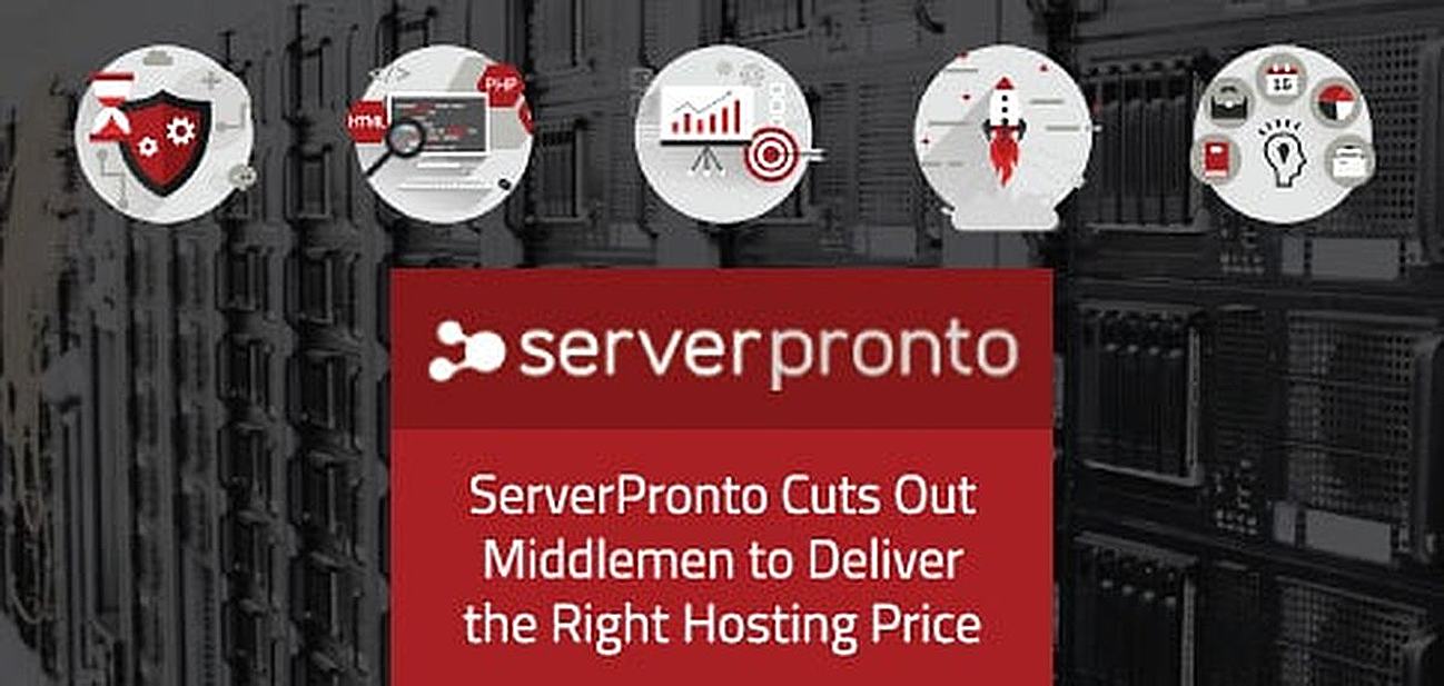 ServerPronto Cuts Out Middlemen to Deliver the Right Hosting Price ServerPronto Cuts Out Middlemen to Deliver the Right Hosting Price