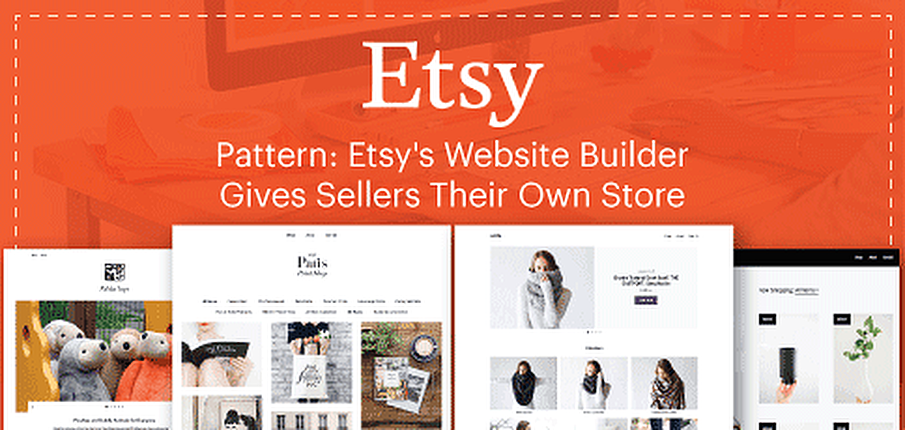 Etsy Reimagines ECommerce With Pattern Website Builder Empowers 