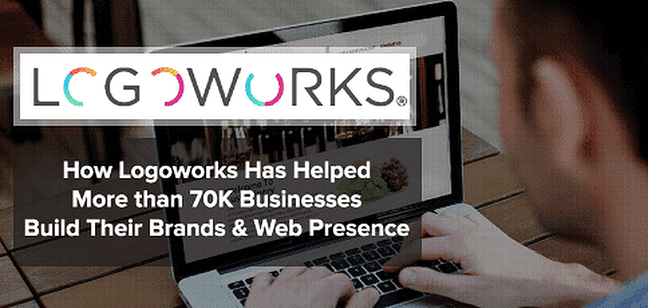 How Logoworks and Its Community of Designers Has Helped Build the Brands and Web Presences of More Than 70K Businesses Worldwide How Logoworks and Its Community of Designers Has Helped Build the Brands and Web Presences of More Than 70K Businesses Worldwide