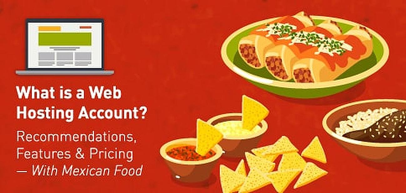 What is a Web Hosting Account? — Get Started with a Host (2019 Guide) What is a Web Hosting Account? — Get Started with a Host (2019 Guide)