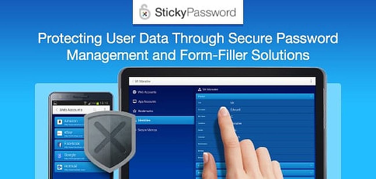Sticky Password: Protecting User Data & Easing Access to Online Information Through Secure Password Management and Form-Filler Solutions Sticky Password: Protecting User Data & Easing Access to Online Information Through Secure Password Management and Form-Filler Solutions