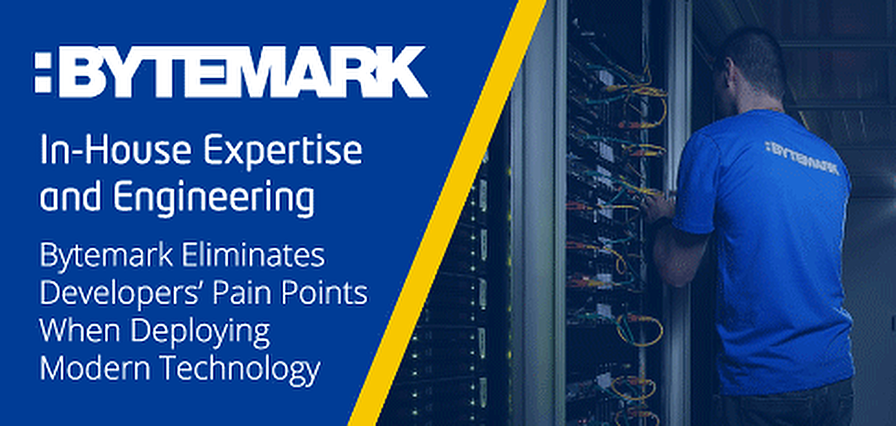 Bytemark — 15 Years of Delivering In-House Expertise and Engineering to Help Eliminate the Pain Points of Deploying Modern Technologies Bytemark — 15 Years of Delivering In-House Expertise and Engineering to Help Eliminate the Pain Points of Deploying Modern Technologies