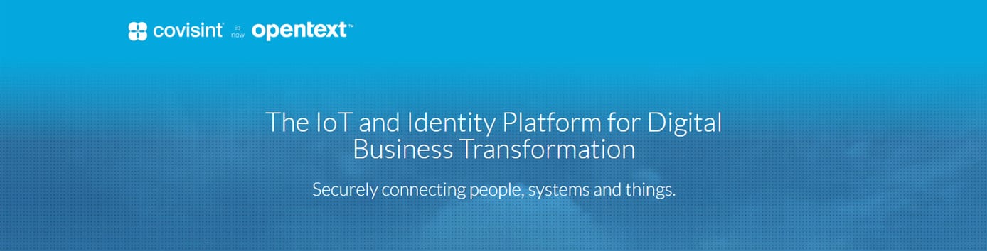 Covisint and OpenText aquisition Covisint and OpenText aquisition