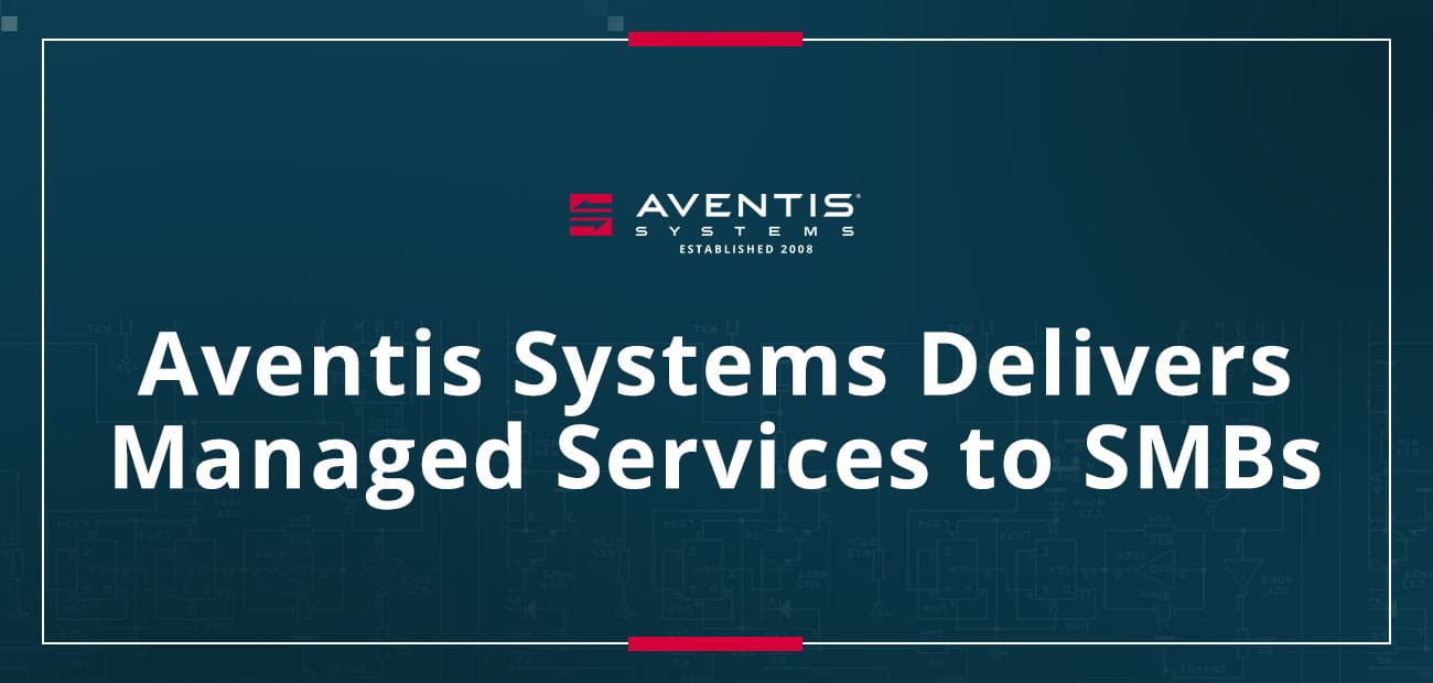 Aventis Systems Helps Small Businesses Establish a Web Presence with ...
