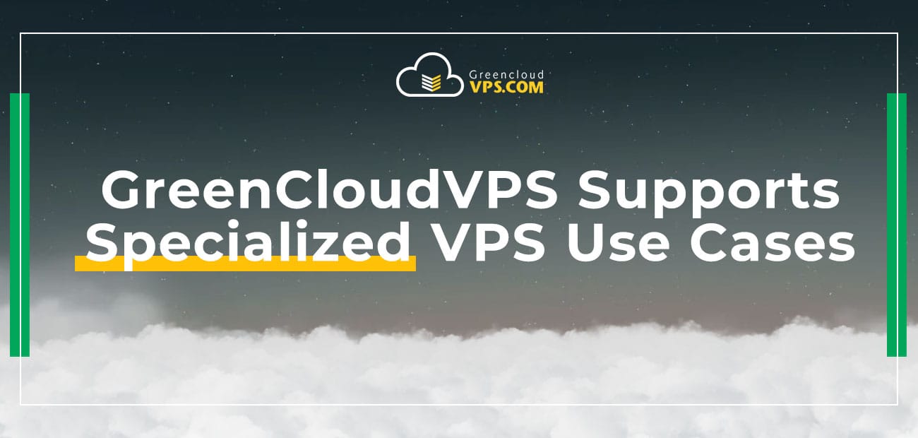 GreenCloudVPS Delivers Specialized Hosting to Reduce Costs and Improve ...