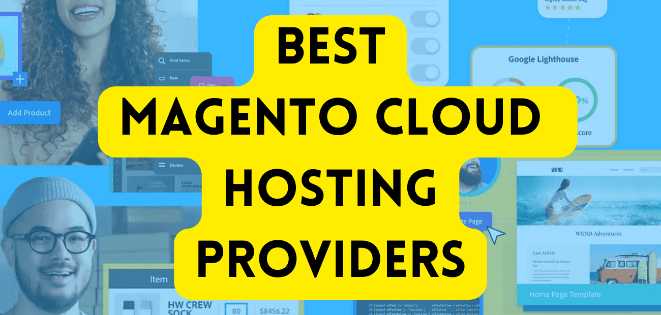 10 Best Magento Cloud Hosting Providers (Feb. 2025)