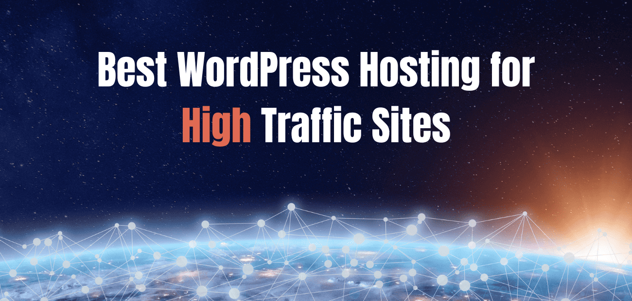 11 Best WordPress Hosting for High Traffic Sites (2026)
